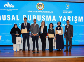 Faculty of Law Students Won Prize at 1st ELSA Türkiye Moot Court Competition